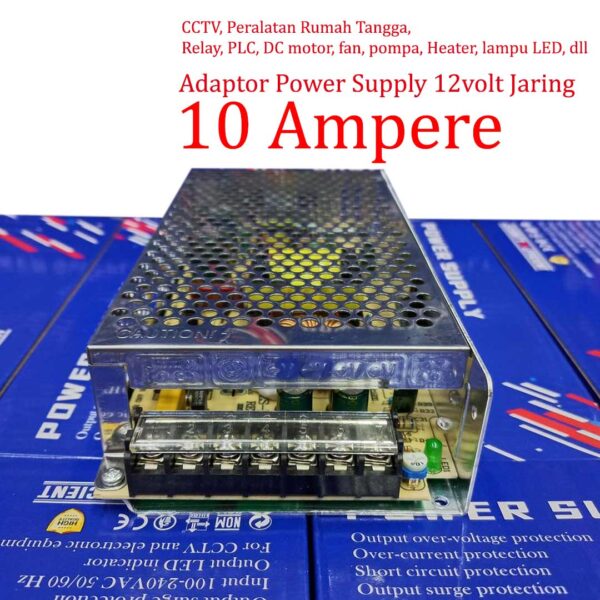Adaptor Power Supply 12v 10 Ampere | PSU Jaring CCTV LED AC 220volt